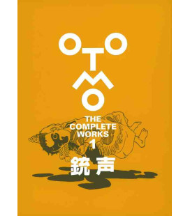 Otomo - The Complete Works 1 - Gunshot