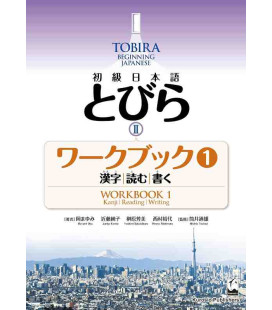 Tobira 2: Beginning Japanese - Workbook 1 - (Kanji - Reading - Writing)