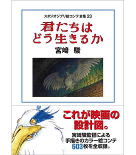 The Complete Works of Studio Ghibli Storyboards 23 (Kimitachi wa Do Ikiru ka)