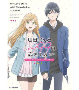 My Love Story with Yamada-kun at Lv999 - Official Anime Fan Book
