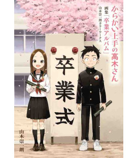 Teasing Master Takagi-san Art Book "Graduation Album" Soichiro Yamamoto Color Works