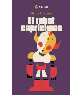 El robot caprichoso (versión en español)