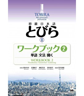 Tobira 2: Beginning Japanese - Workbook 2 (Vocabulary - Grammar - Listening)