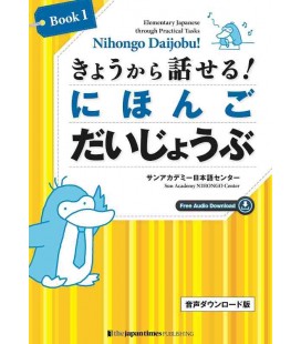 Nihongo Daijobu! - Elementary Japanese Through Practical Tasks - Book 1 - Free Audio Donwload