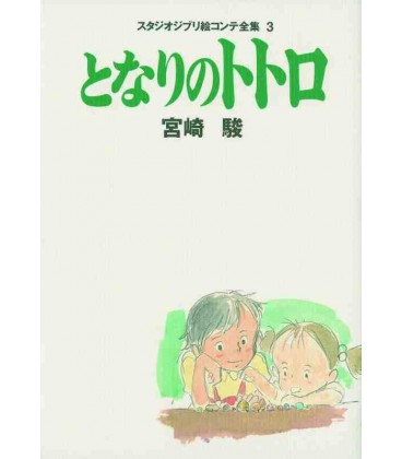 Complete Storyboard: Tonari no Totoro - O Meu Vizinho Totoro