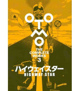 Otomo - The Complete Works 3 - Highway Star