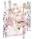 Otonari no Tenshi-sama ni Itsunomanika Dame Ningen ni Sareteita Ken - Vol. 5