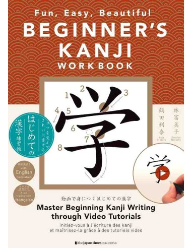 Fun, Easy, Beautiful: Begginer´s Kanji Workbook