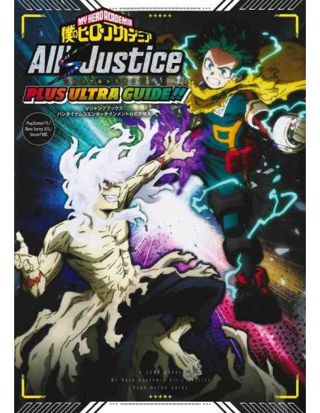 My Hero Academia All's Justice Plus Ultra Guide!!