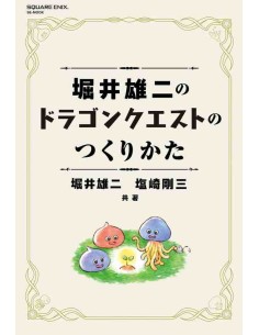 Horii Yuji no Dragon Quest no Tsukurikata - Como foi criado o Dragon Quest