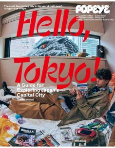 POPEYE Special Edition: Hello, Tokyo! - A Guide to Exploring Japan's Capital