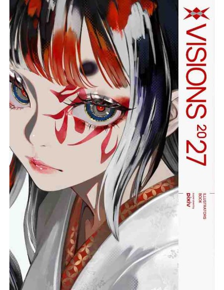 VISIONS 2027 - Illustrators Book - Supervised by Pixiv