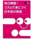 Daily Practice- Acquiring Japanese Pronunciation Through Rhythm (Incluye Cd)