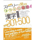APRENDA KANJIS A TRAVÉS DE HISTORIAS 2- 301-500 (VERSIÓN MULTILINGÜE)