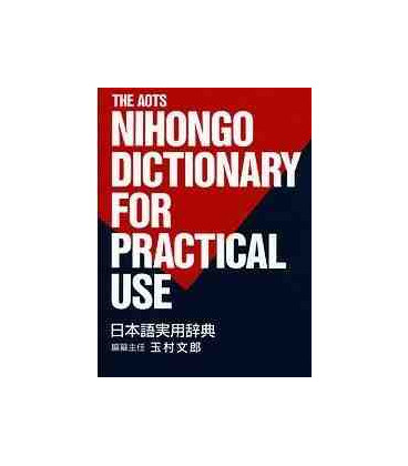 The Aots Nihongo Dictionary for Practical Use