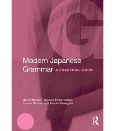 Modern Japanese Grammar (A Practical Guide)