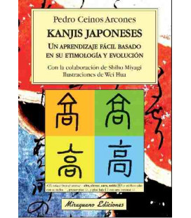 Kanjis japoneses- Un aprendizaje fácil basado en su etimología y evolución