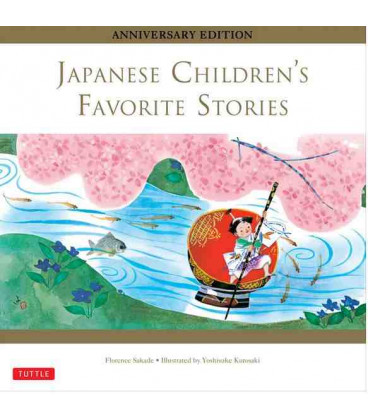Japanese Children's Favorite Stories- Anniversary Edition