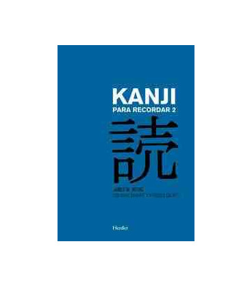 Kanji para recordar 2 (Segunda edición)