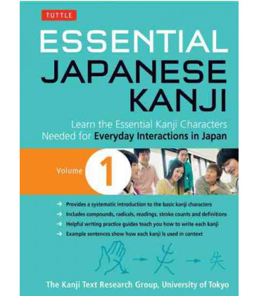 Essential Japanese Kanji Volume 1-Learn the Essential Kanji needed for Everyday Interactions in Jap.