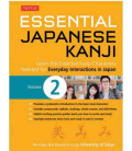 Essential Japanese Kanji Volume 2-Learn the Essential Kanji needed for Everyday Interactions in Jap.