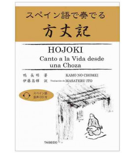Hojoki, Canto a la Vida desde una Choza - Edición bilingüe - Incluye CD