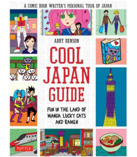 Cool Japanese Guide- Fun in the land of Manga - Lucky Cats and Ramen