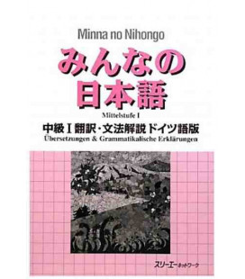 Minna no Nihongo Chukyu I - Translation & Grammar Notes in German