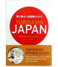 Mini Yubisashi Japan (Ed. en español) - Frases básicas en Japonés: comunica señalando con el dedo